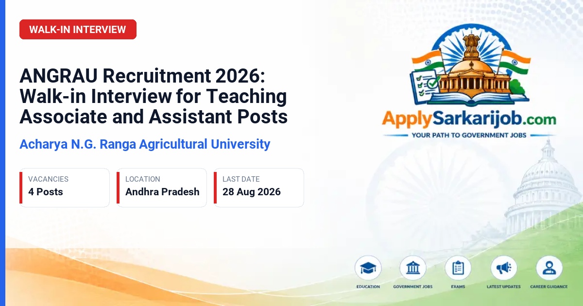 Acharya N.G. Ranga Agricultural University (ANGRAU) - Teaching Associate & Teaching Assistants Official Notification Poster & Schedule