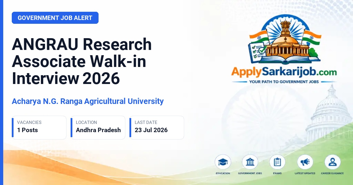 Acharya N.G. Ranga Agricultural University (ANGRAU) - Research Associate Official Notification Poster & Schedule