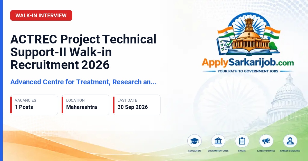 Tata Memorial Centre (TMC) - Project Technical Support-II Official Notification Poster & Schedule