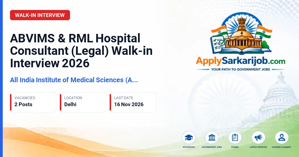 All India Institute of Medical Sciences (AIIMS) New Delhi - Consultant (Legal) Official Notification Poster & Schedule