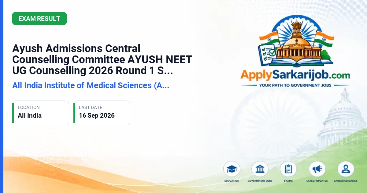 All India Institute of Medical Sciences (AIIMS) New Delhi - AYUSH NEET UG Counselling 2026 Round 1 Seat Allotment Official Notification Poster & Schedule