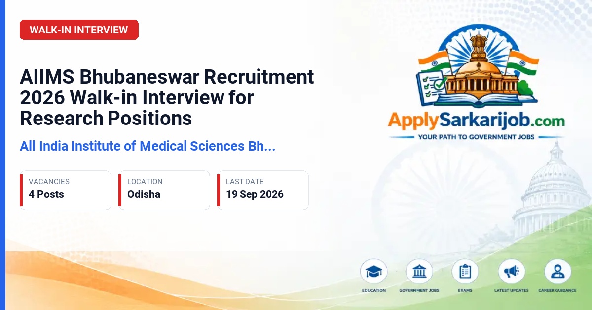 All India Institute of Medical Sciences (AIIMS) Bhubaneswar - Consultant, Senior Research Fellow, Project Technical Support Official Notification Poster & Schedule