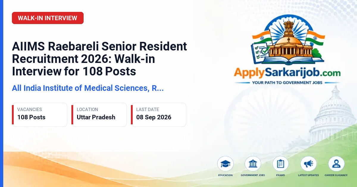 All India Institute of Medical Sciences, Raebareli - Senior Resident Official Notification Poster & Schedule