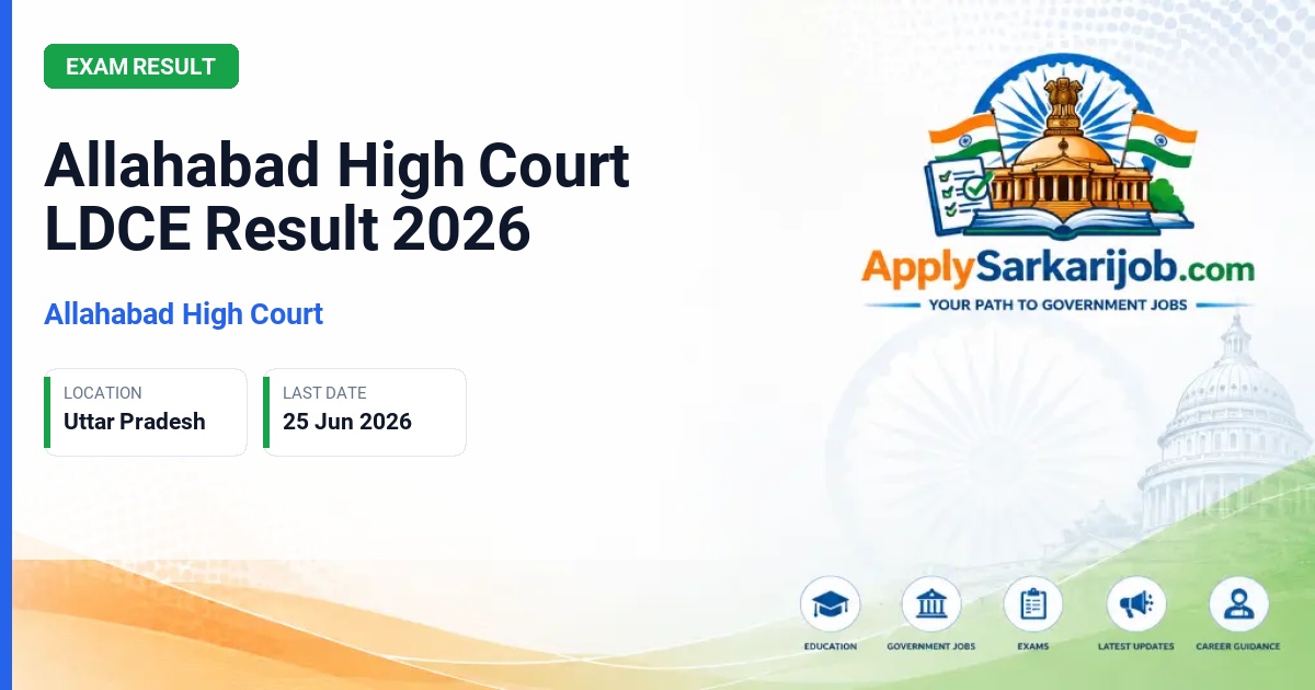 Allahabad High Court - Limited Departmental Competitive Examination (LDCE) Candidate Official Notification Poster & Schedule
