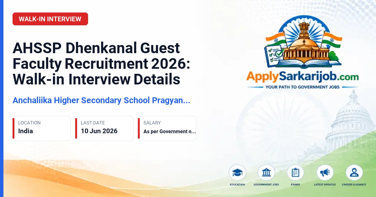 Anchaliika Higher Secondary School Pragyanvihar Dhenkanal - Guest Faculty Official Notification Poster & Schedule