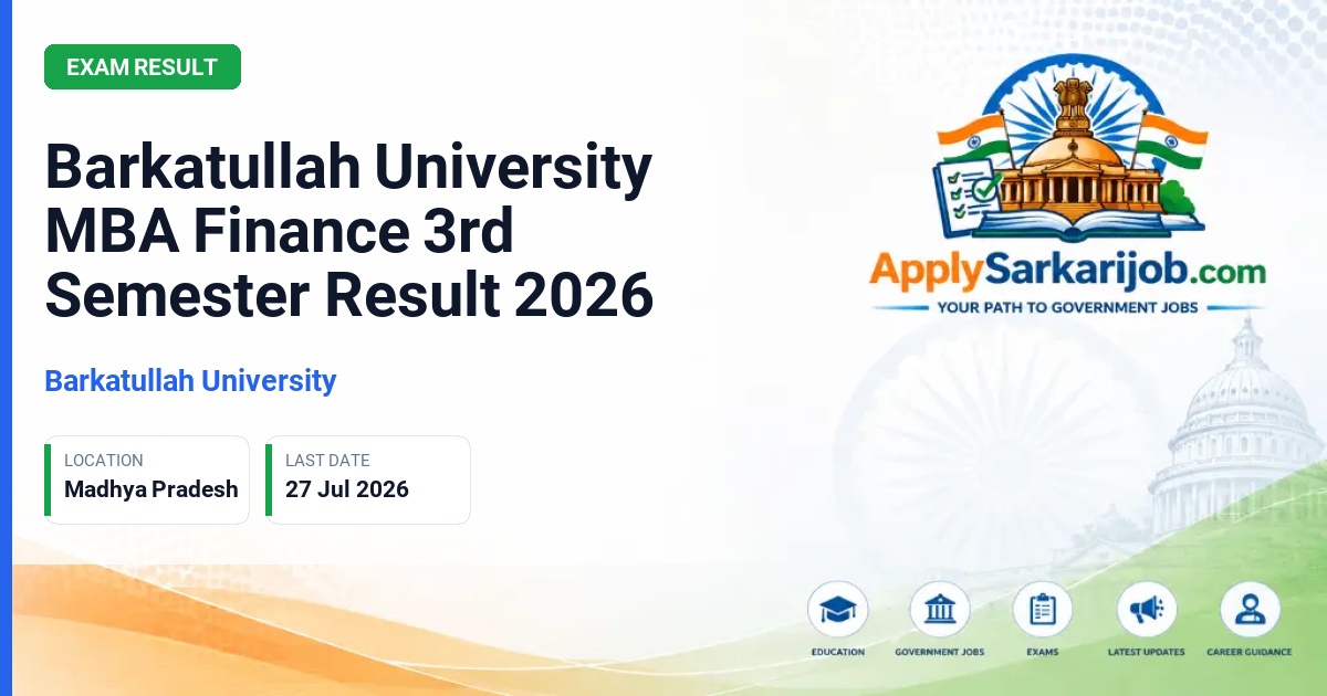Barkatullah University, Bhopal - Barkatullah University MBA Finance 3rd Semester Result 2026 Official Notification Poster & Schedule