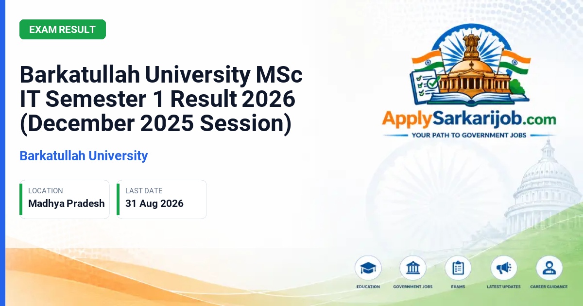 Barkatullah University, Bhopal - M.Sc. Information Technology Semester I Official Notification Poster & Schedule