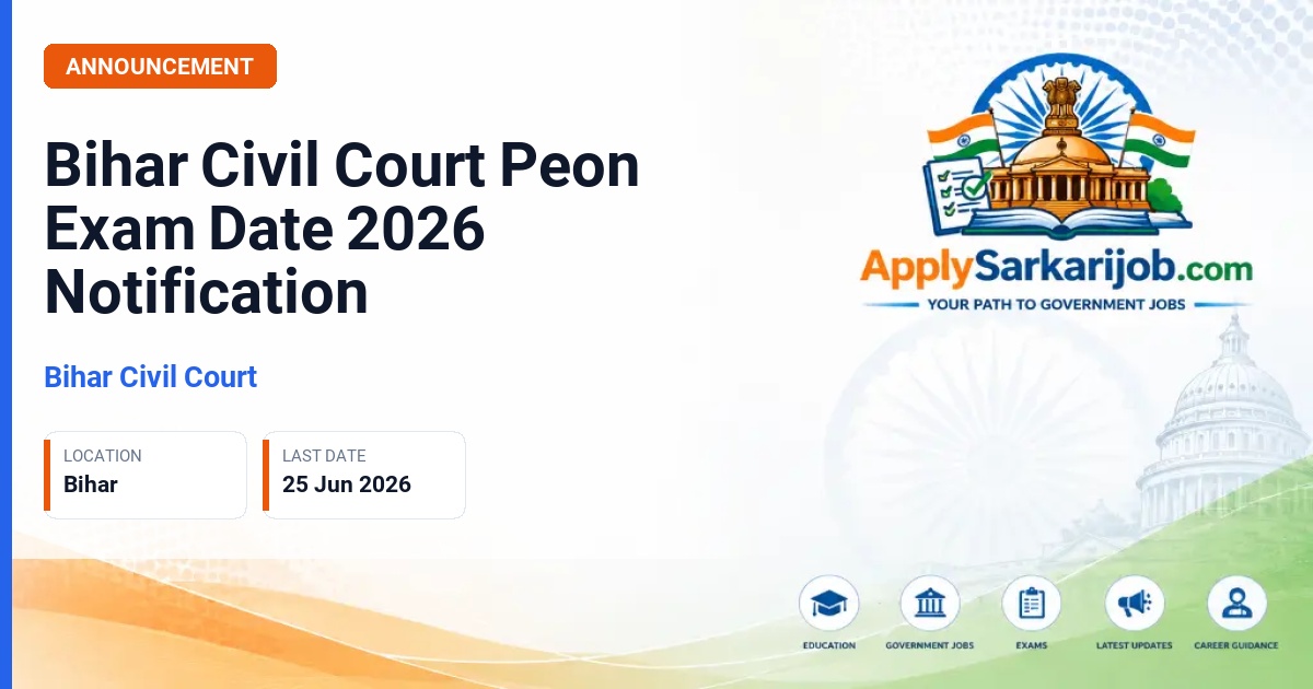 District and Sessions Judge Patna - Attendant (Peon/Orderly) Official Notification Poster & Schedule