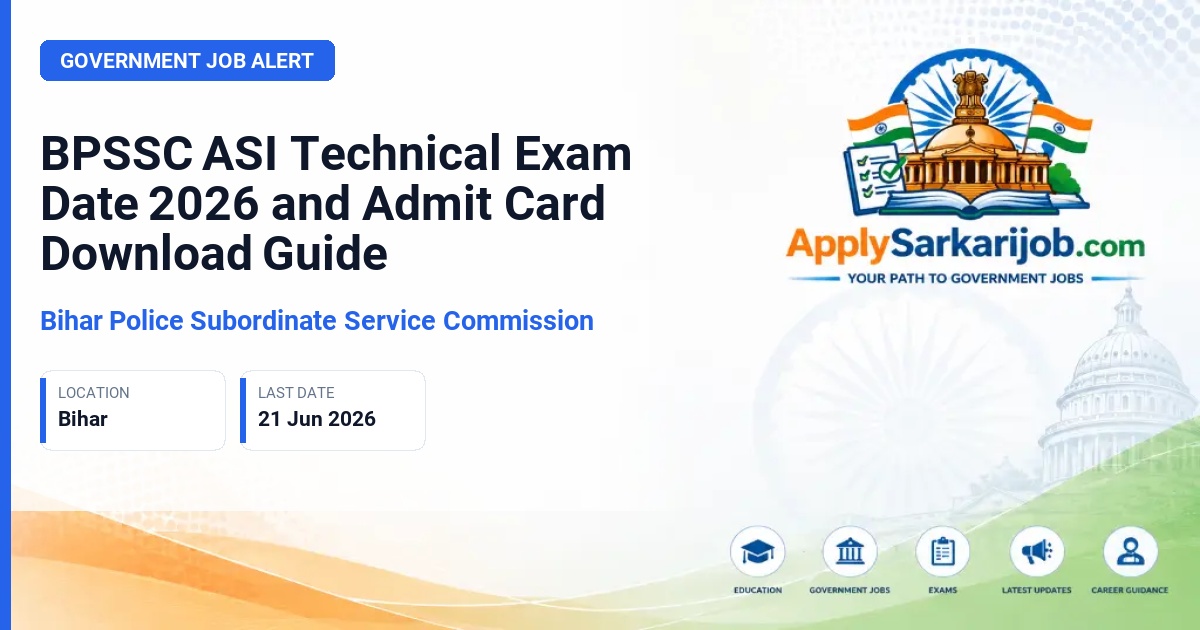 Bihar Police Sub-Ordinate Service Commission - Assistant Sub-Inspector (Technical) Official Notification Poster & Schedule