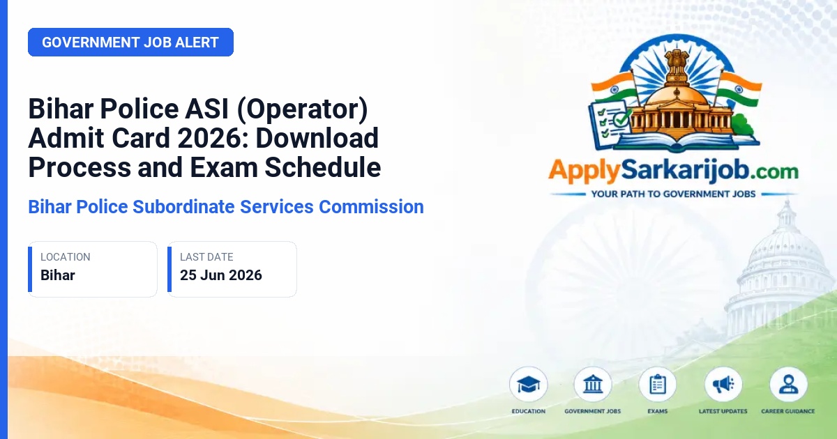 Bihar Police Subordinate Services Commission (BPSSC) - Assistant Sub-Inspector (Operator) Official Notification Poster & Schedule