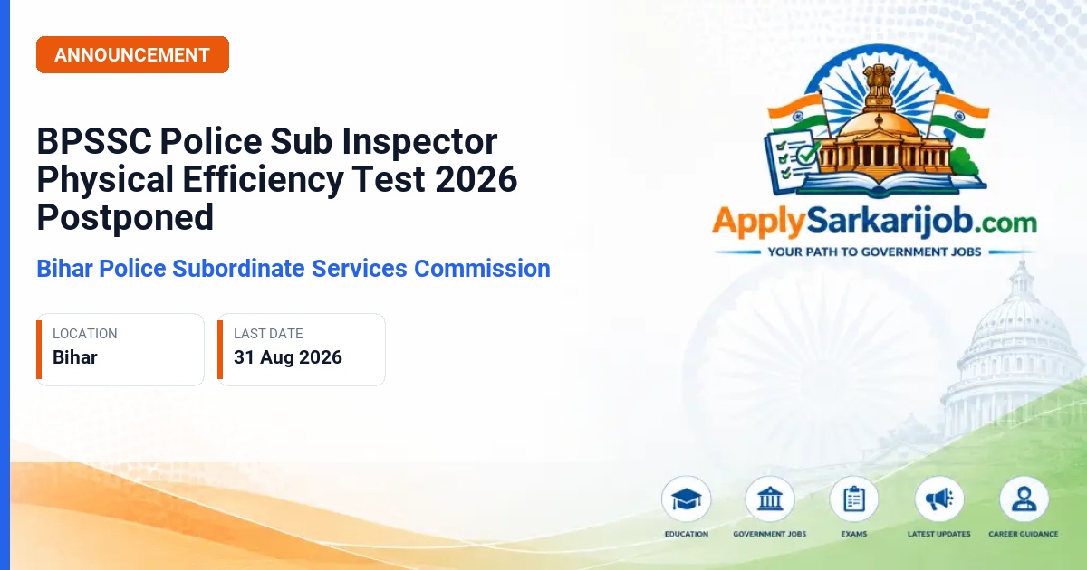 Bihar Police Sub-Ordinate Service Commission - Police Sub Inspector (Daroga) Official Notification Poster & Schedule