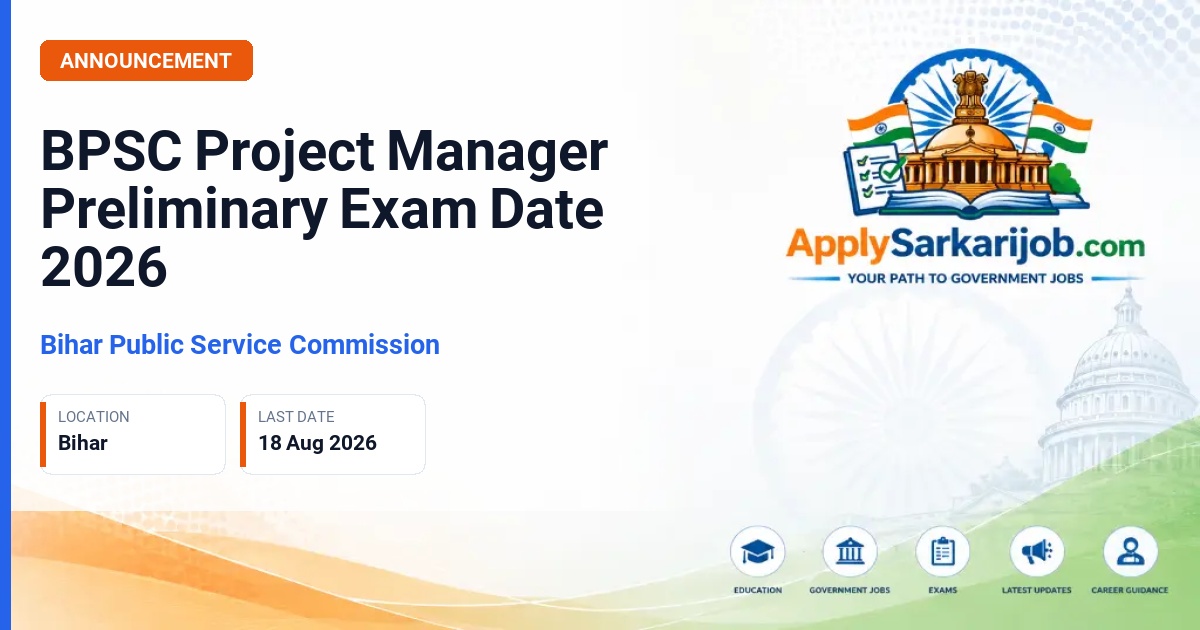 Bihar Public Service Commission (BPSC) - Project Manager Official Notification Poster & Schedule