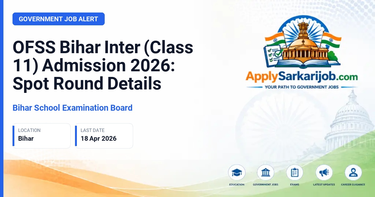 Bihar School Examination Board (BSEB) - Class 11 (Intermediate) Admission Official Notification Poster & Schedule