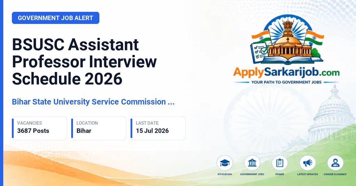 Bihar State University Service Commission (BSUSC) - Assistant Professor (Contractual Faculty) Official Notification Poster & Schedule