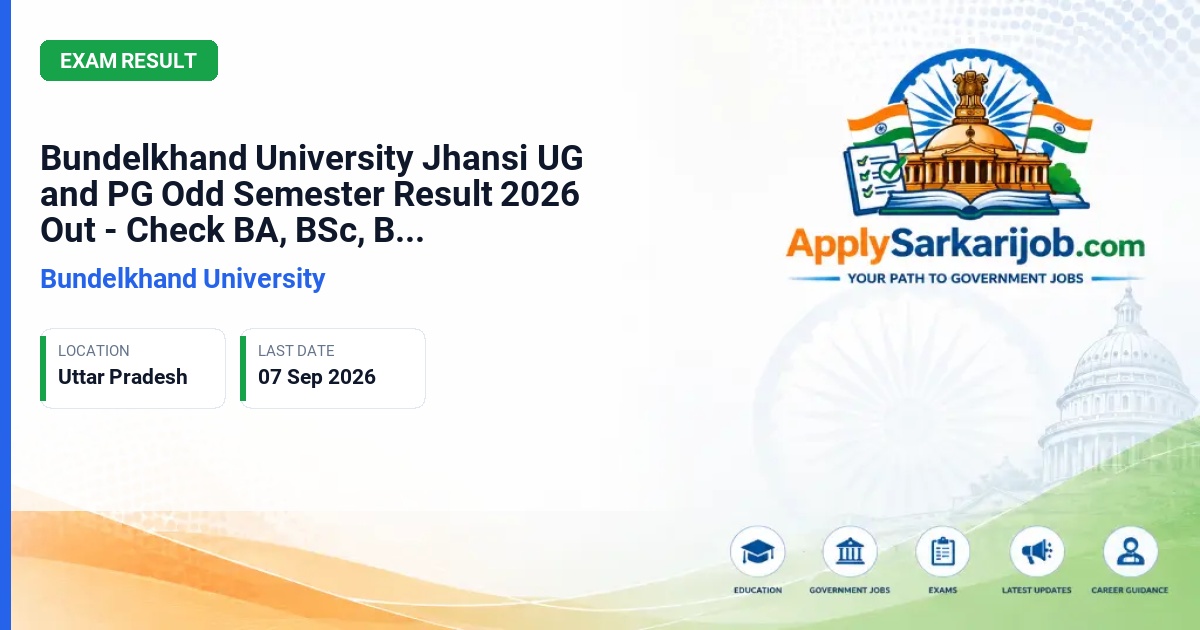 Bundelkhand University, Jhansi - UG and PG Odd Semester Exams (BA, BSc, BCom, MA, MCom) Official Notification Poster & Schedule