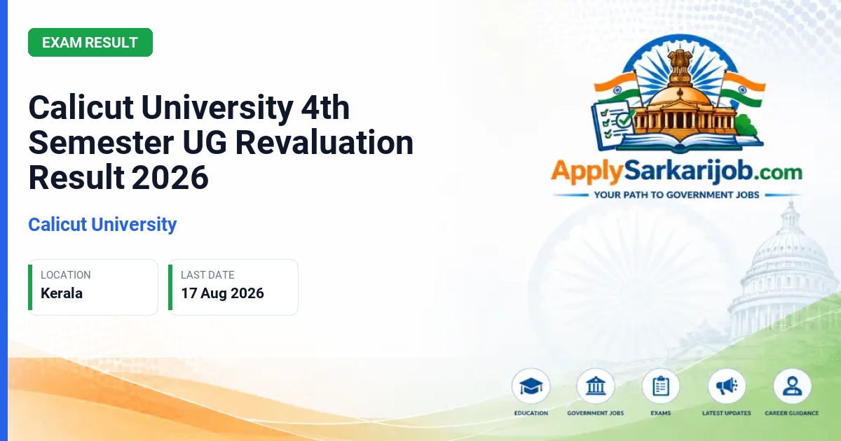 University of Calicut - Calicut University 4th Semester UG Revaluation Result 2026 Official Notification Poster & Schedule