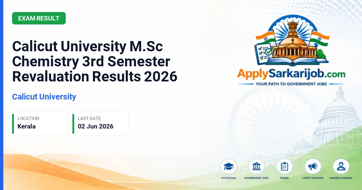 University of Calicut - Calicut University M.Sc Chemistry 3rd Semester Revaluation Results 2026 Official Notification Poster & Schedule