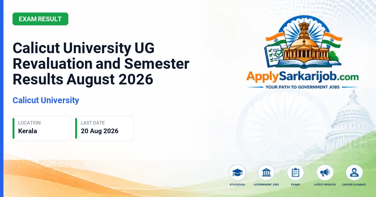 University of Calicut - Calicut University UG Revaluation and Semester Results August 2026 Official Notification Poster & Schedule