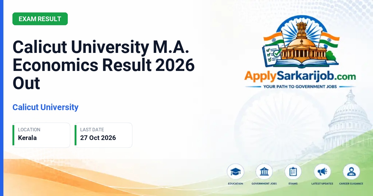 Calicut University - M.A. Economics Result Official Notification Poster & Schedule
