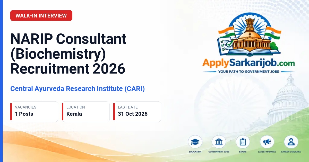 Central Ayurveda Research Institute (CARI) - Consultant (Biochemistry) Official Notification Poster & Schedule