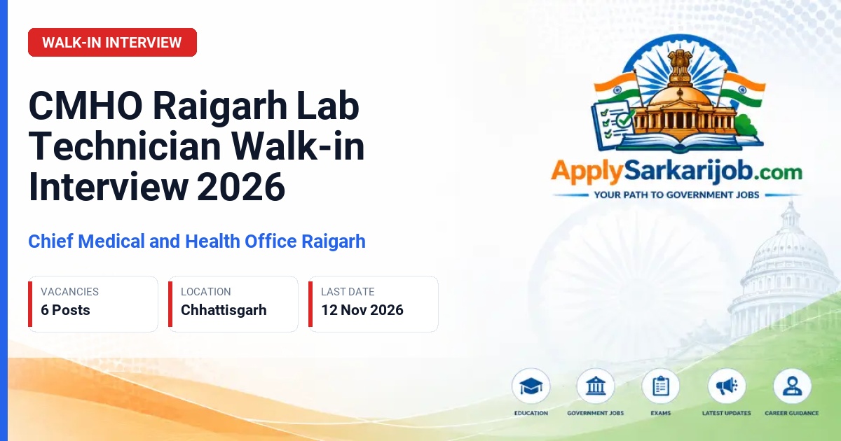 Chief Medical and Health Office Raigarh - Lab Technician Official Notification Poster & Schedule