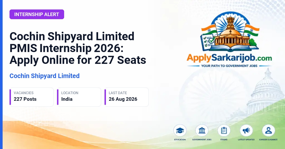 Cochin Shipyard Limited - Intern Official Notification Poster & Schedule