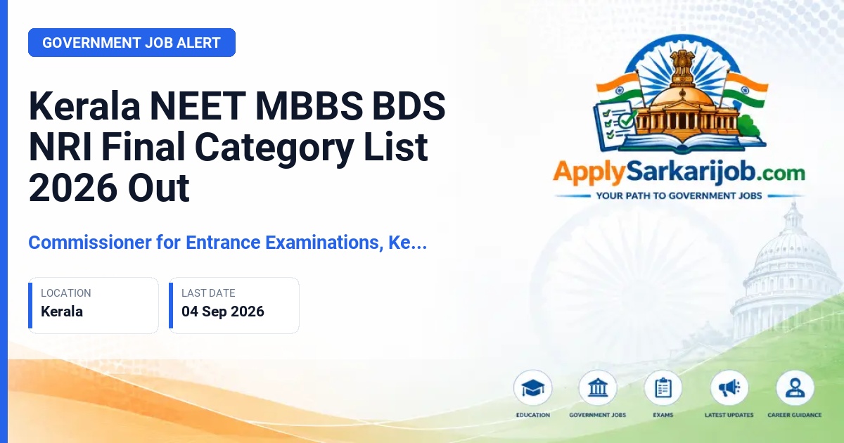 Commissioner for Entrance Examinations (CEE), Kerala - NEET MBBS/BDS Admission (NRI Quota) Official Notification Poster & Schedule