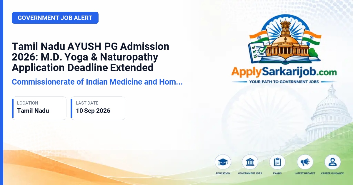 Commissionerate of Indian Medicine and Homoeopathy - M.D. (Yoga & Naturopathy) PG Medical Degree Course Official Notification Poster & Schedule