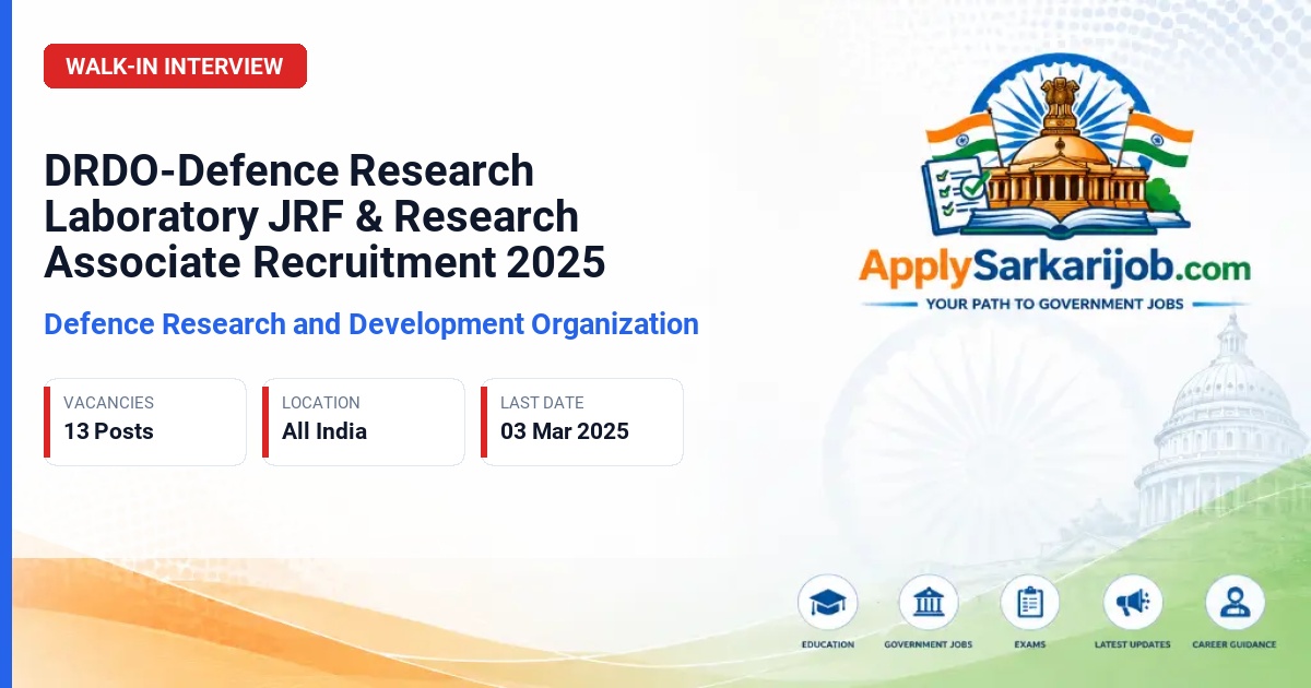 Defence Research and Development Organisation (DRDO) - Junior Research Fellow and Research Associate Official Notification Poster & Schedule