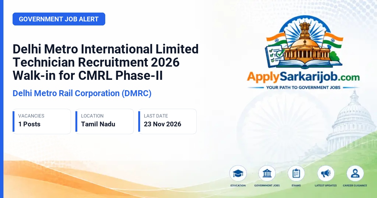 Delhi Metro Rail Corporation (DMRC) - Technician Official Notification Poster & Schedule