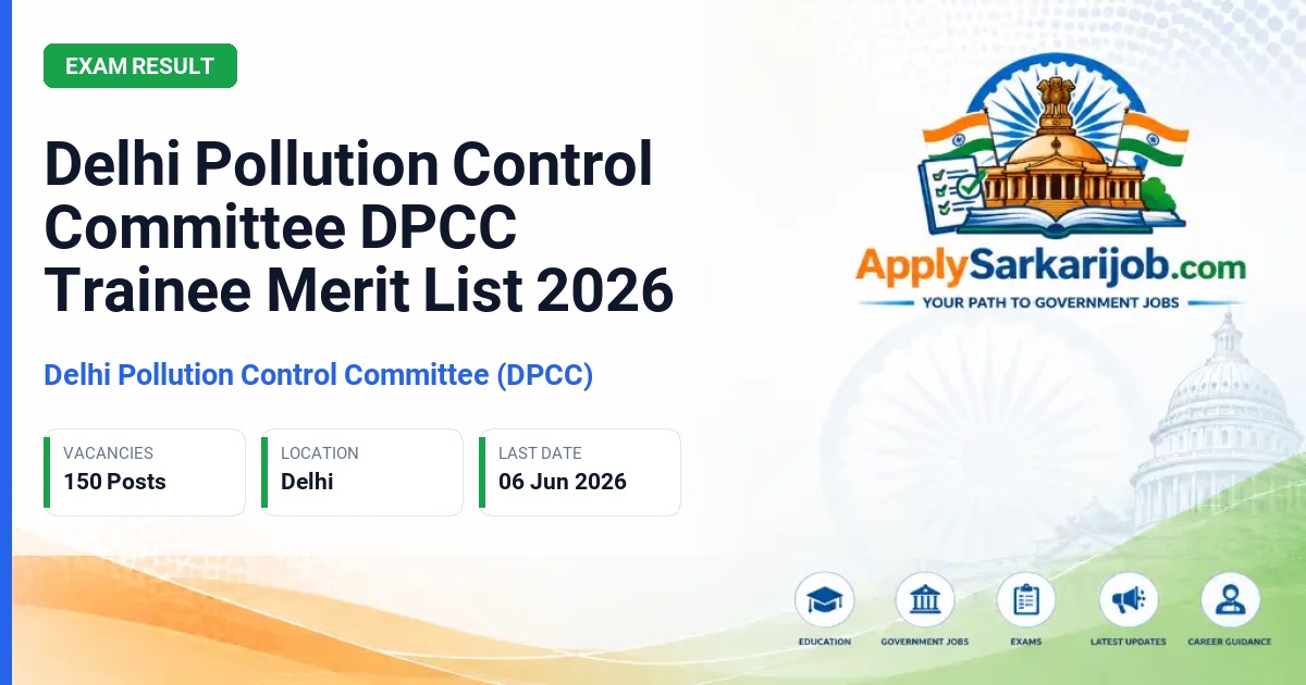 Delhi Pollution Control Committee (DPCC) - Trainee (Technical & Scientific) Official Notification Poster & Schedule