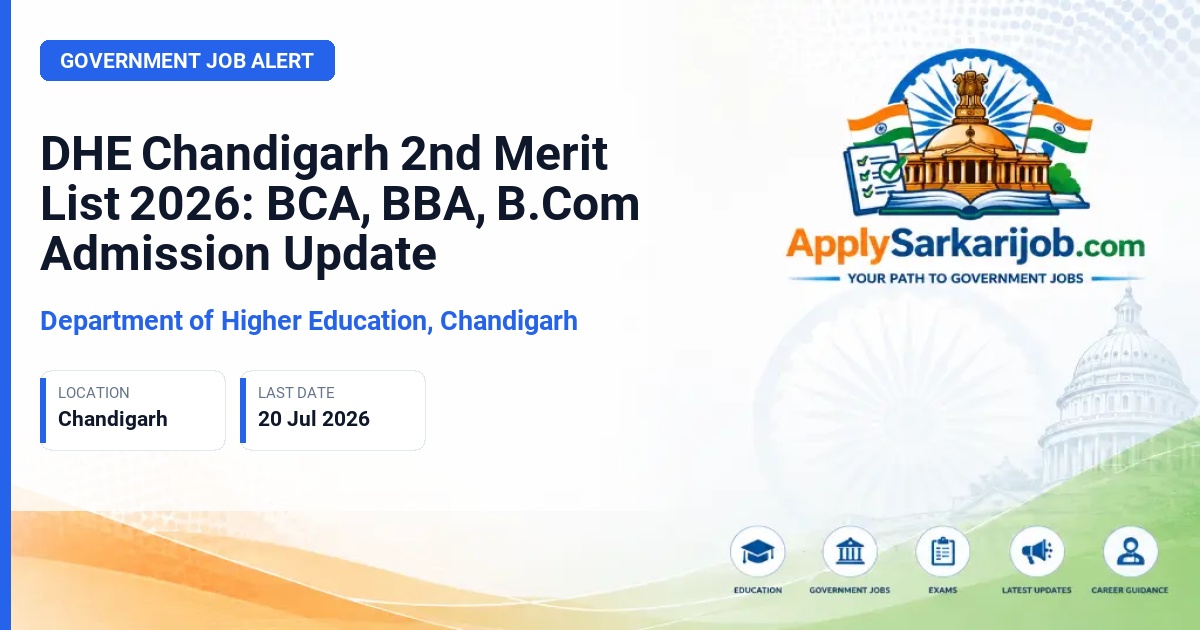 Department of Higher Education, Chandigarh - DHE Chandigarh 2nd Merit List 2026: BCA, BBA, B.Com Admission Update Official Notification Poster & Schedule