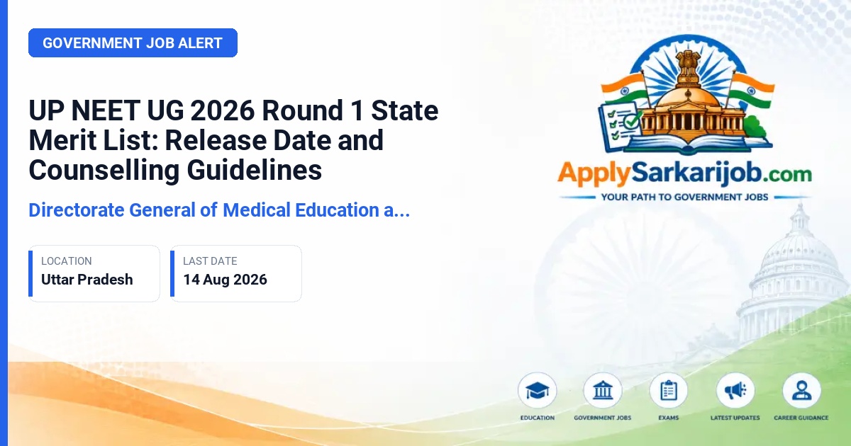 Directorate General of Medical Education and Training (DGME), Uttar Pradesh - MBBS and BDS Admissions Official Notification Poster & Schedule