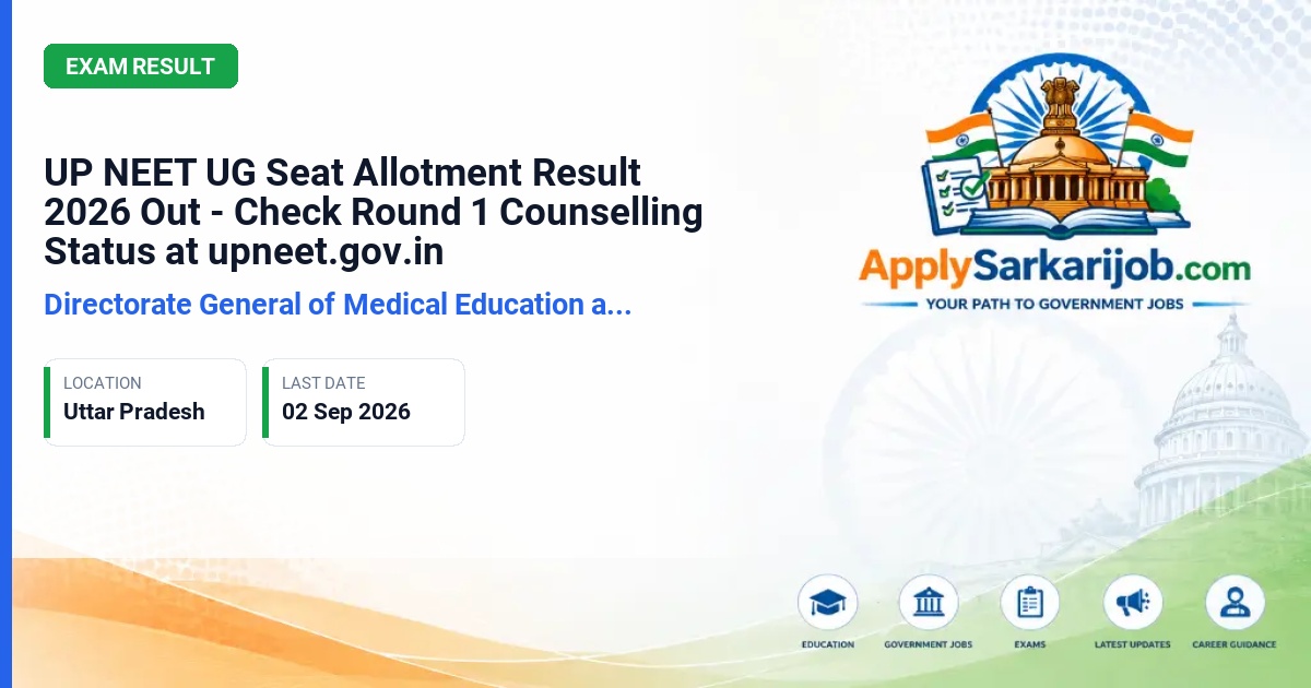Directorate General of Medical Education and Training (DGME), Uttar Pradesh - UP NEET UG (MBBS/BDS) Admission Official Notification Poster & Schedule