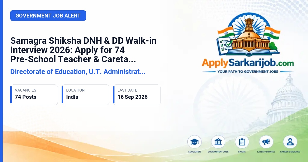Samagra Shiksha Diu - Pre-School Teacher & Caretaker/Helper Official Notification Poster & Schedule