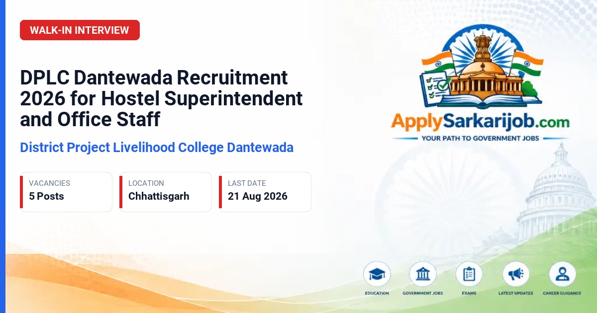 Chief Medical and Health Office (CMHO) Dantewada - Hostel Superintendent, Office Assistant, Manager, Peon Official Notification Poster & Schedule