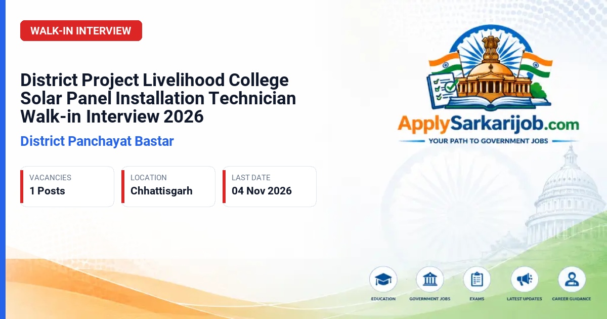 District Panchayat Bastar - Solar Panel Installation Technician Official Notification Poster & Schedule