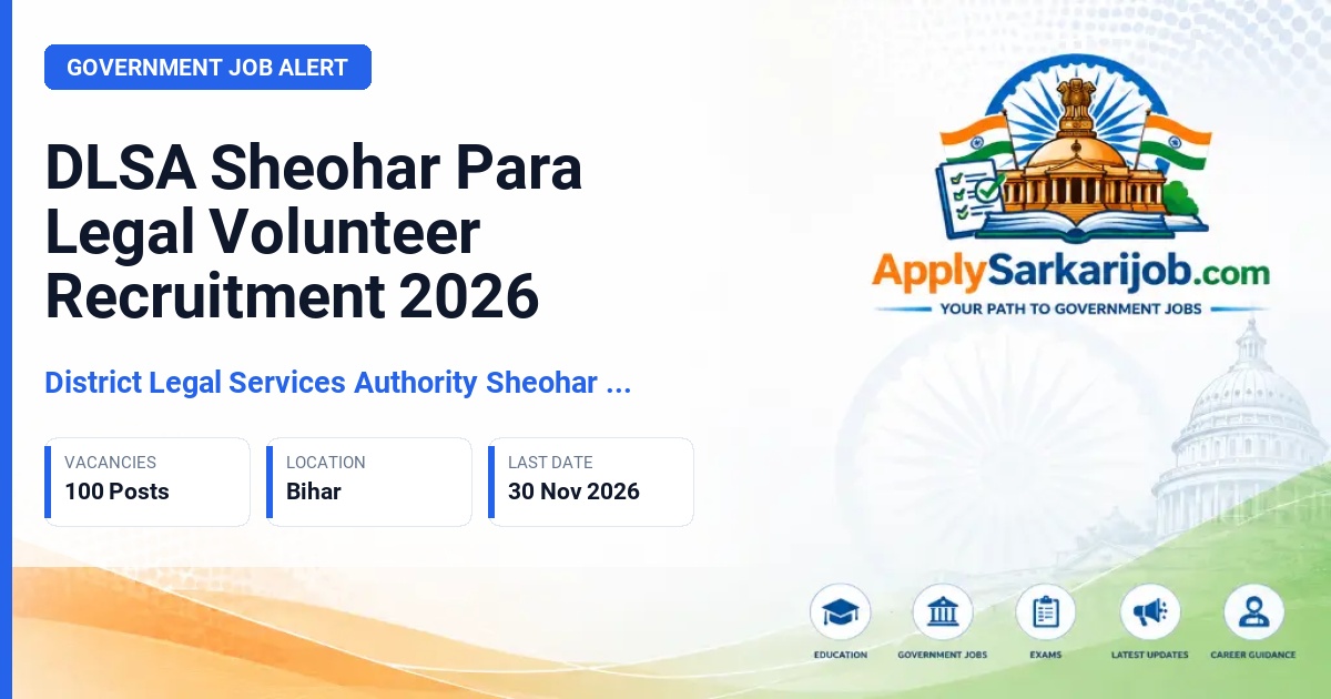 District Legal Services Authority Sheohar (DLSA Sheohar) - Para Legal Volunteer Official Notification Poster & Schedule