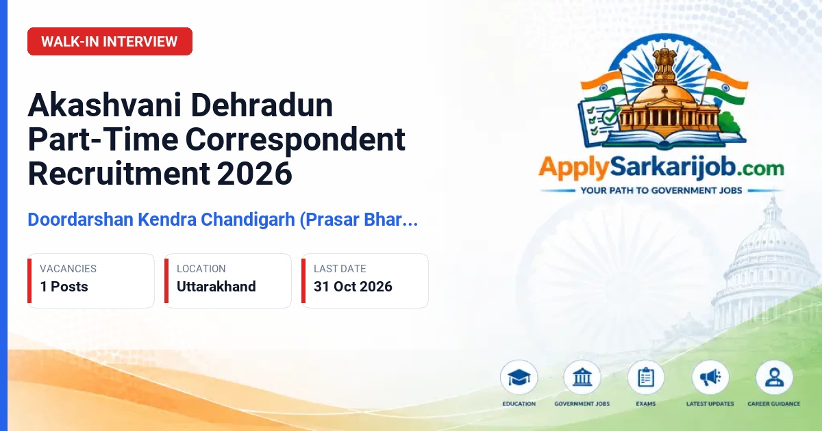 Doordarshan Kendra Chandigarh (Prasar Bharati) - Part-Time Correspondent Official Notification Poster & Schedule