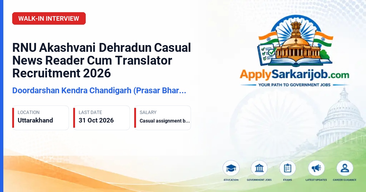 Doordarshan Kendra Chandigarh (Prasar Bharati) - Casual News Reader Cum Translator Official Notification Poster & Schedule