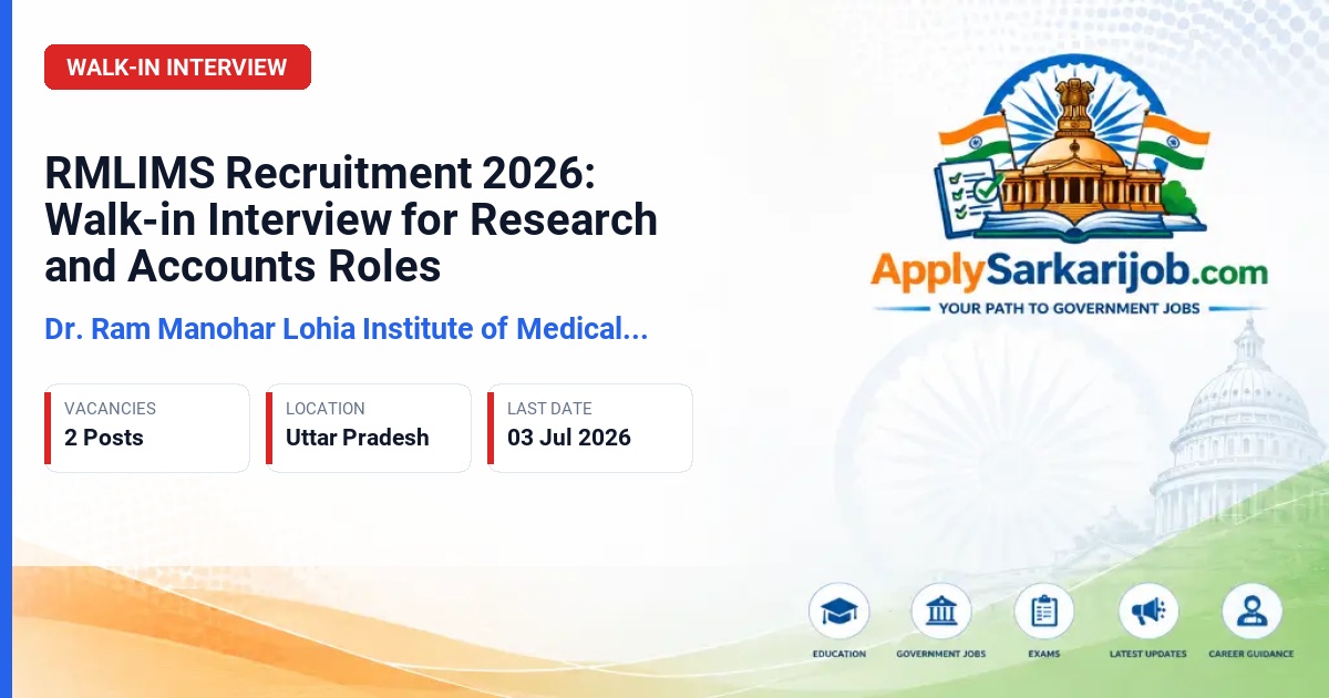 Dr. Ram Manohar Lohia Institute of Medical Sciences - Project Research Scientist II and Accountant Official Notification Poster & Schedule