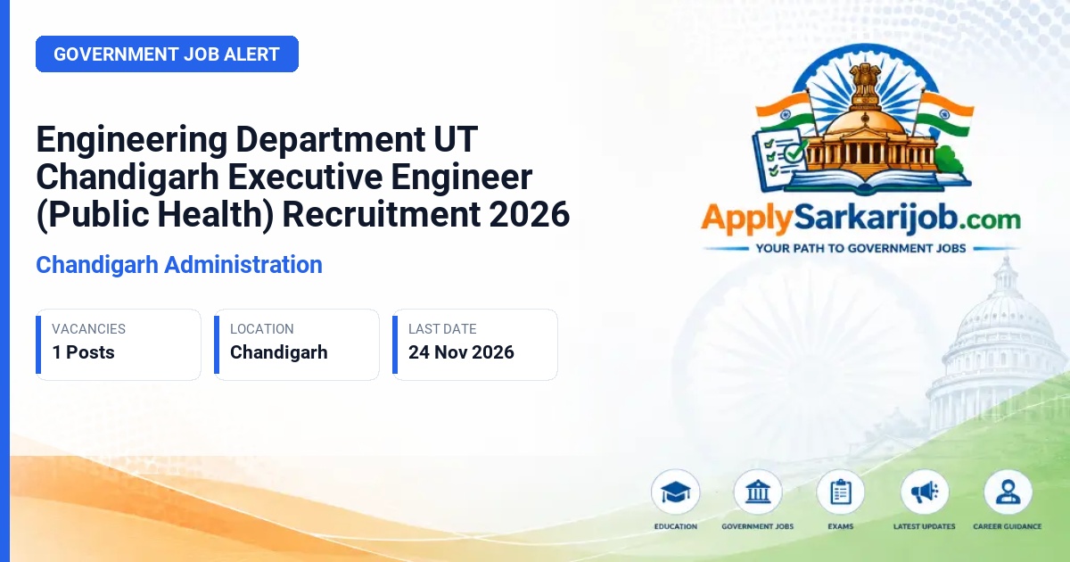 Chandigarh Administration - Executive Engineer (Public Health) Official Notification Poster & Schedule
