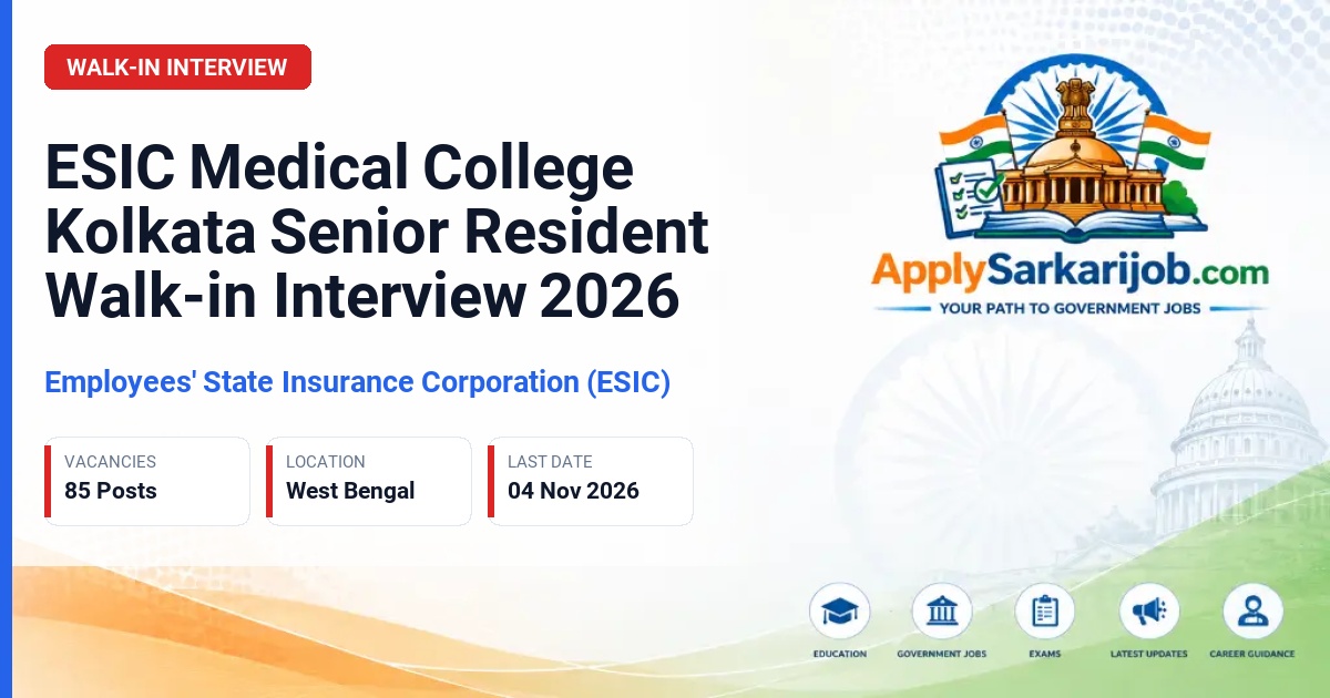 Employees' State Insurance Corporation (ESIC) - Senior Resident under Residency Scheme Official Notification Poster & Schedule
