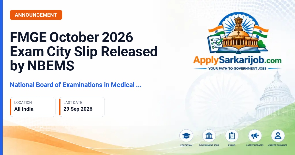 National Board of Examinations in Medical Sciences (NBEMS) - Foreign Medical Graduate Examination (FMGE) October 2026 Official Notification Poster & Schedule