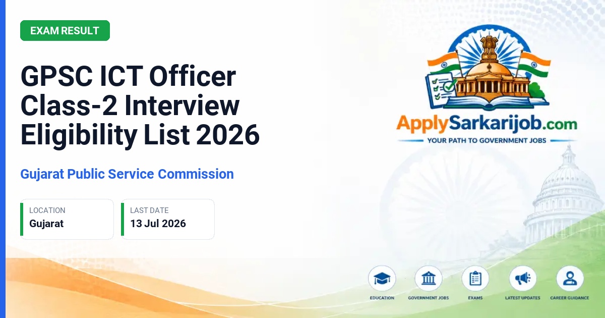 Gujarat Public Service Commission (GPSC) - ICT Officer, Class-2 Official Notification Poster & Schedule
