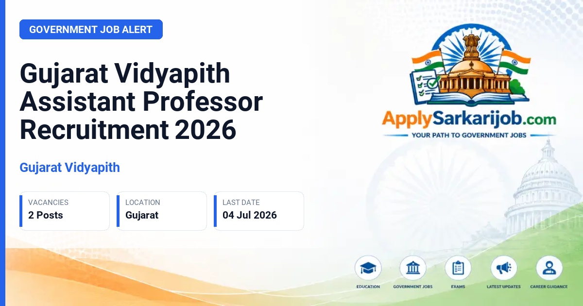 Gujarat Vidyapith - Assistant Professor Official Notification Poster & Schedule