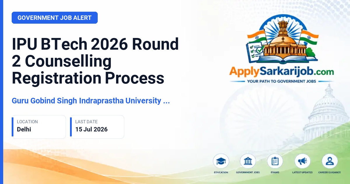 Guru Gobind Singh Indraprastha University - BTech Admission 2026 Official Notification Poster & Schedule