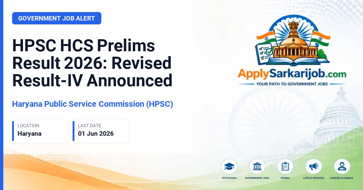 Haryana Public Service Commission (HPSC) - Haryana Civil Services (HCS) & Allied Services Official Notification Poster & Schedule