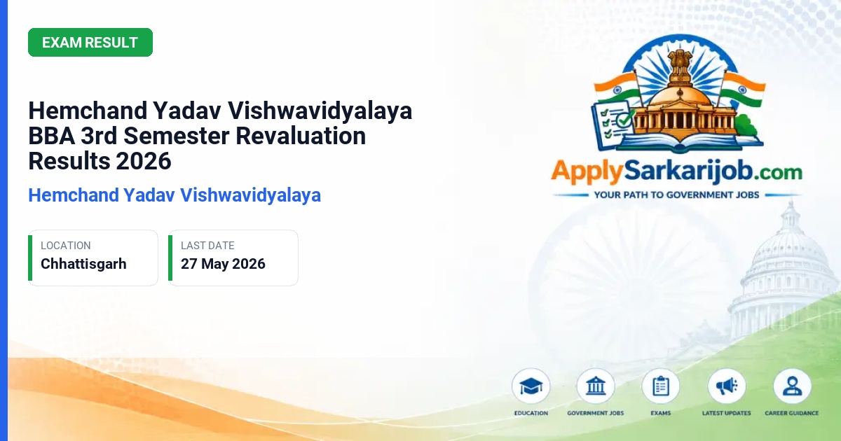 Hemchand Yadav Vishwavidyalaya - Hemchand Yadav Vishwavidyalaya BBA 3rd Semester Revaluation Results 2026 Official Notification Poster & Schedule
