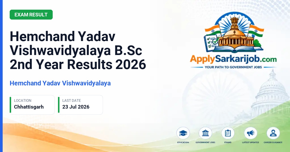 Hemchand Yadav Vishwavidyalaya - B.Sc Second Year Official Notification Poster & Schedule